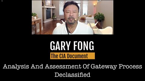 CIA Analysis And Assessment Of Gateway Process - Declassified