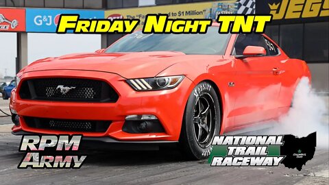 Friday Night TNT Drag Racing at National Trail Raceway