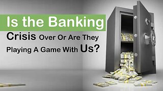 Is the Banking Crisis Over?