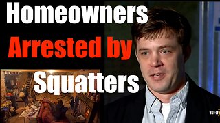 Home Owner Has Police Called When Entering His Castle by Squatters --Thank You Marxists
