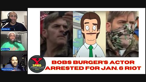 Bobs Burgers Actor Arrested for Involvement on Jan 6 Riot