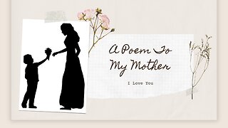 I Love You Mom | A Poetic Expression