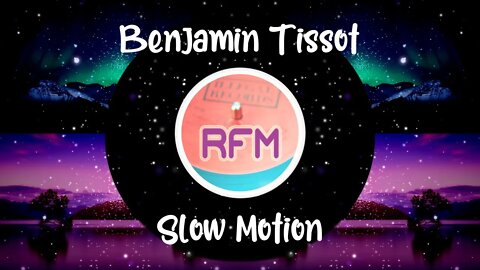 Slow Motion - Benjamin Tissot - Royalty Free Music RFM2K