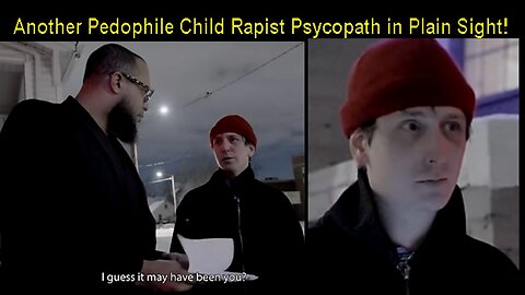 Pedo-Hunter Skeeter Jean: Another Pedophile Child Rapist Psychopath in Plain Sight!