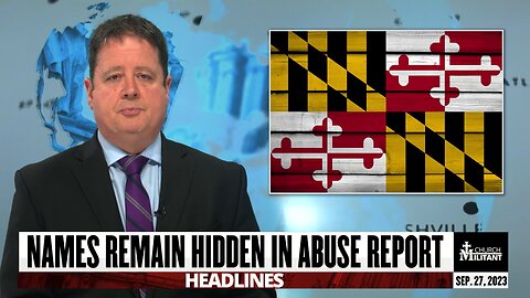 Names Remain Hidden in Abuse Report — Headlines — September 27, 2023