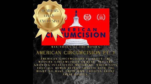 Members Only Highlight - AMERICAN CIRCUMCISION PT. 1 | Man Tools at the Movies