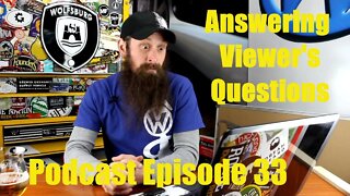 Viewer's Automotive Questions, Podcast Episode 33