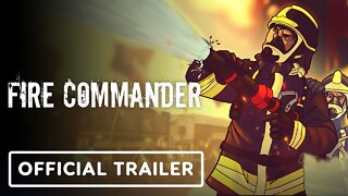 Fire Commander - Official Release Date Trailer