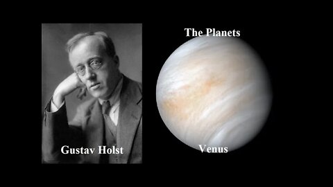 Venus by Gustav Holst.