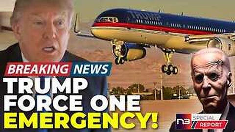 BREAKING: Trump's Plane Forced Into Emergency Landing As First Responders Lock Down White House!