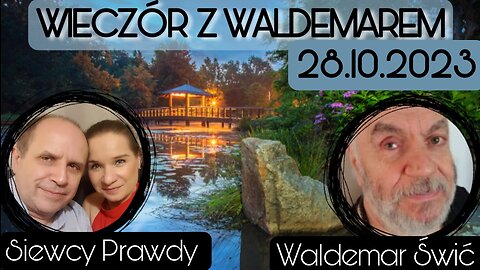 Wieczór z Waldemarem Świciem 28.10.2023