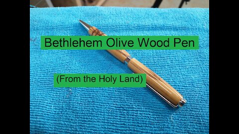 Woodturning a Pen Made with Olive Wood from Bethlehem (The Holy Land) - Let's Figure This Out