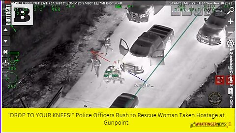 "DROP TO YOUR KNEES!" Police Officers Rush to Rescue Woman Taken Hostage at Gunpoint