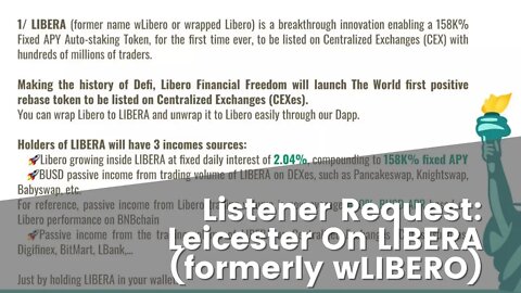 Leicester On The LIBERA Token (Libero Financial) - Listener Requested Coverage