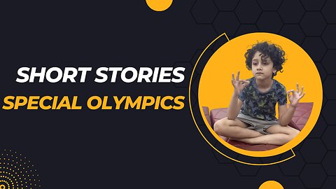 Short Story: Special Olympics