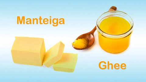 Ghee X Manteiga: Qual é mais saudável? | Natureba