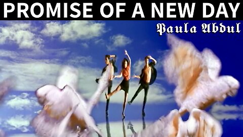 The Promise of a 5D New Earth 🌈🌎✨ Paula Abdul — “Promise of a New Day”.