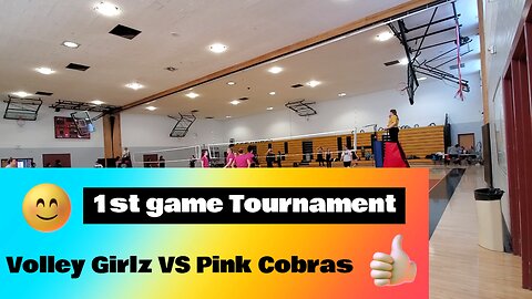 1st game Volley Girlz vs Pink Cobras Tournament