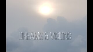 Dreams and Visions Part 1: Joseph's Dream