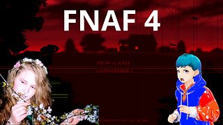 Five Nights at Freddy's 4! WITH JORDAN ELYSE!!!