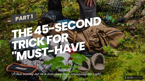 The 45-Second Trick For "Must-Have Hunting Accessories for a Successful Trip"