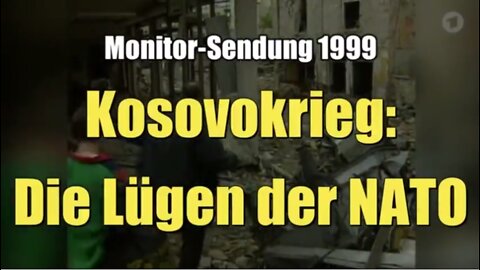 KOSOVO-KRIEG, DIE LÜGEN DER NATO - CLUSTER-BOMBEN GEGEN ZIVILISTEN - SIND DAS DIE GUTEN?