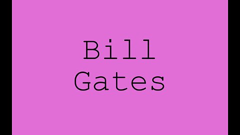 Bill Gates - News Articles