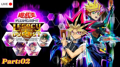 (LIVE) Yu-gi-oh! Legacy Of The Delist: Link Evolution Part:02