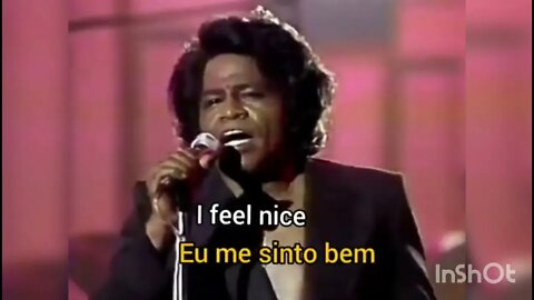 James Brown - I Feel Good - Legendado com Tradução
