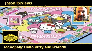 Jason's Board Game Diagnostics of Monopoly: Hello Kitty and Friends