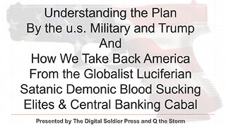 Understanding the Plan - How We Take America Back - Declassification Has Started