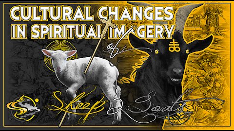 Spiritual Symbolism of Sheep & Goats