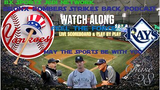 ⚾NY YANKEES BASEBALL WATCH-ALONG VS TAMPA BAY RAYS LIVE SCOREBOARD & PLAY BY PLAY