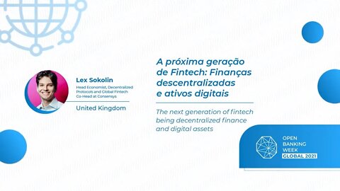 A próxima geração de fintech finanças descentralizadas e ativos digitais, Lex Sokolin