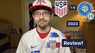 RSR5: United States 1-0 El Salvador 2023 CONCACAF Nations League Review!