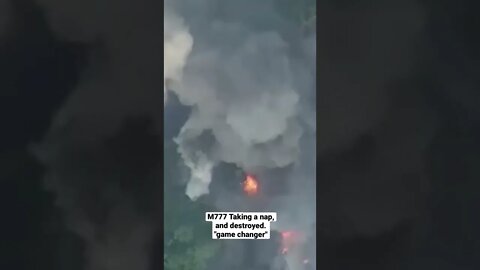 U.S. M777 destroyed in Ukraine
