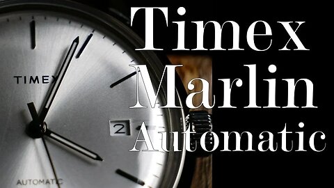 Timex Marlin Automatic Review : One Year of Relative Time (TW2T22700ZV)