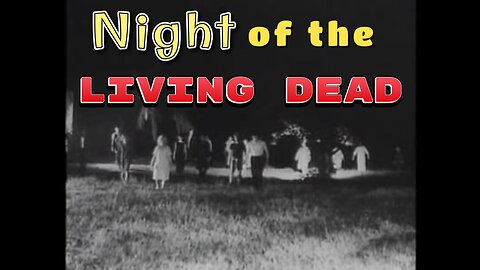 Night Of The Living Dead (1968) | Unforgettable Horror Classic | Graphic Scenes