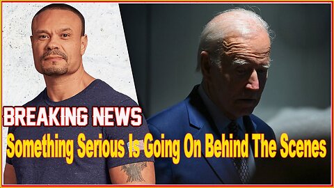 The Dan Bongino Show: Joe Biden have problem ~ Something Serious Is Going On Behind The Scenes