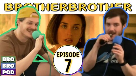 An Indecent Proposal | BrotherBrother #7