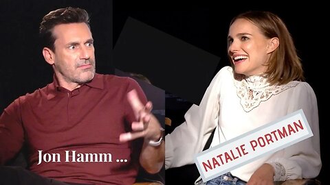 Natalie Portman On How Being A Child Star Affected Her ... Jon Hamm on FAME and Privacy (2019)