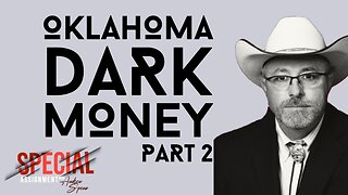 Campaign Finance Corruption in Oklahoma Elections Part 2
