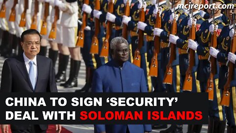 China signs security deal with Solomon Islands