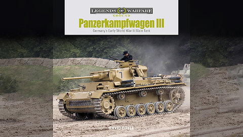 Panzerkampfwagen III: Germany’s Early World War II Main Tank