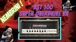 Nembrini BST100 Super Overdrive V2 Demo & Review