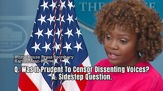 Q. Was It Prudent To Censor Dissenting Voices? A. Sidestep Question.