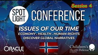 Norway, Apr.15 2023: Children's Health Defense (mRNA jabs, De-Population Agenda) - Session 4