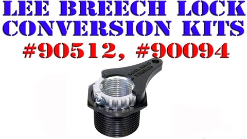 Convert your reloading press to use Lee Breech Lock bushings. New conversion/update kit by Lee