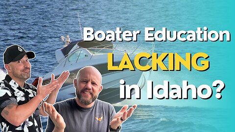 On Patrol with Sgt. Miller: Boater Education and Enforcement in North Idaho | Boating laws in Idaho