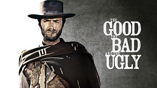The Good, Bad & the Ugly ~ by Ennio Morricone
